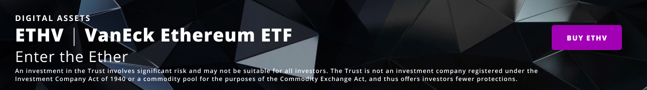 ETHV - VanEck Ethereum ETF