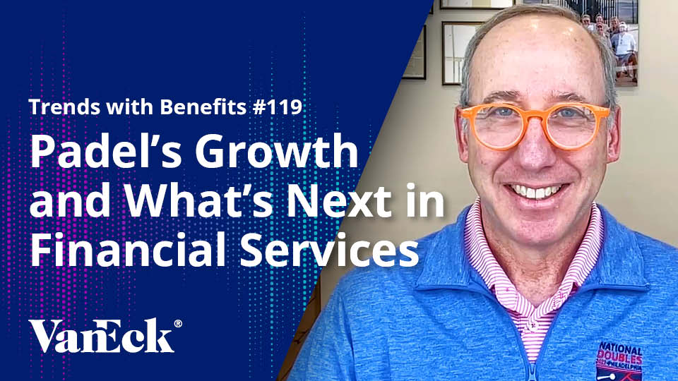 Trends with Benefits #119: The Growth of Padel and What’s Next in Financial Services