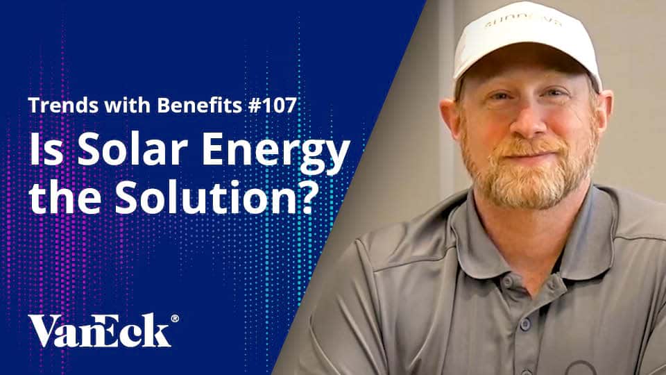 Trends with Benefits #107: Is Solar Energy the Solution? with Robert Lane