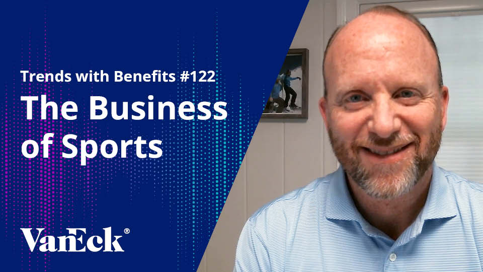 Trends with Benefits #122: The Business of Sports with Will Wilson